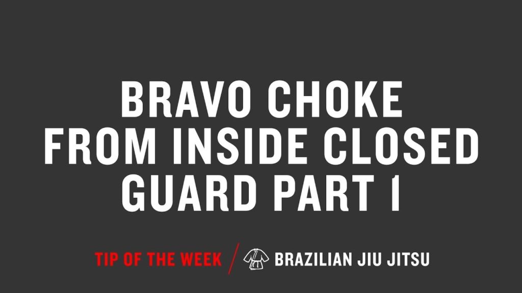 Bravo Choke From Inside Closed Guard Part