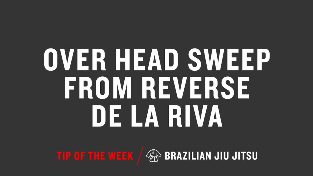 Over Head Sweep From Reverse De La Riva