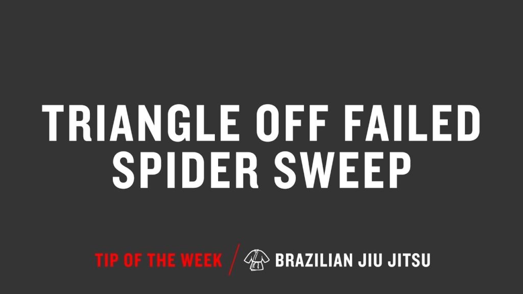 Triangle Off Failed Spider Sweep